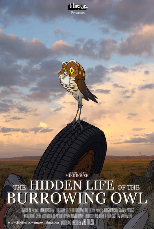 The Hidden Life of the Burrowing Owl Poster 