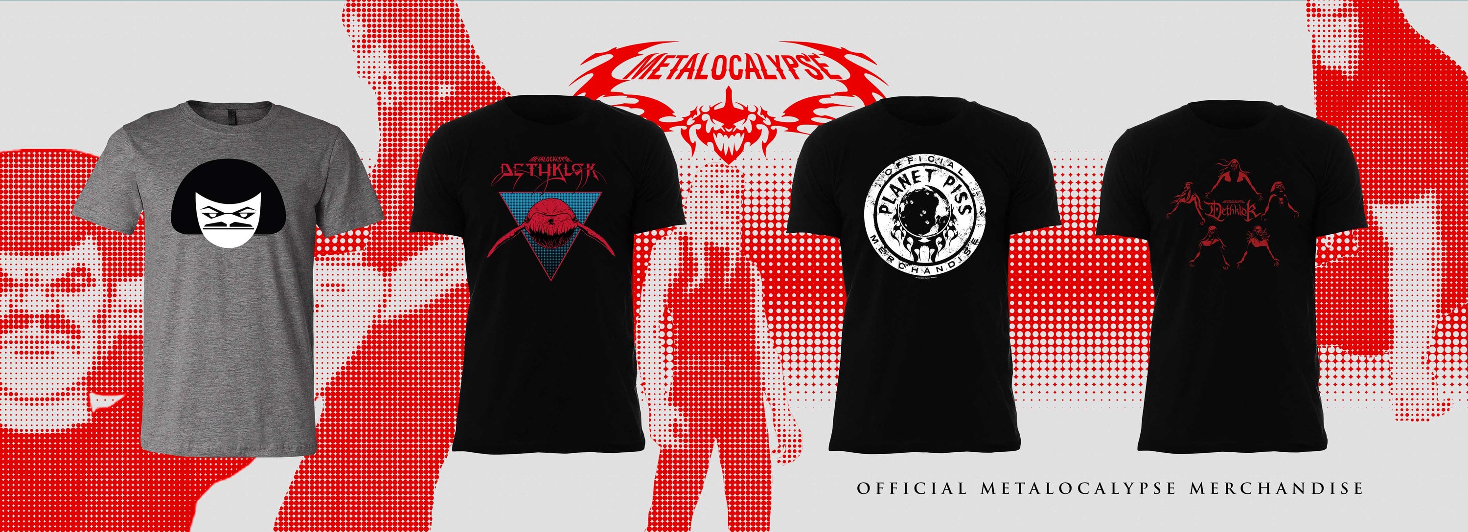 Official Metalocalypse Merchandise - T-shirts