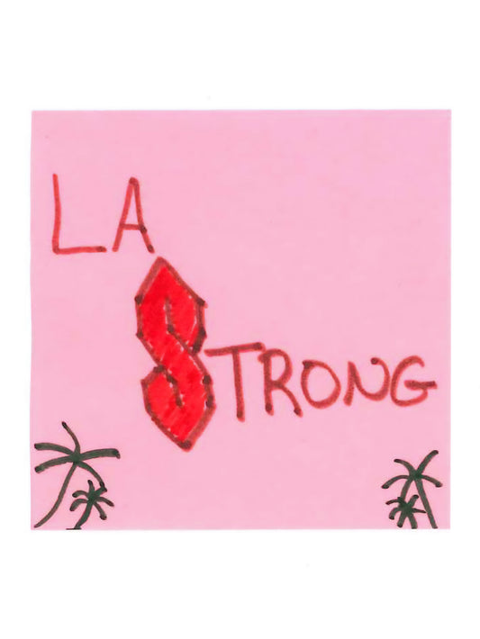 CA Fire Relief Titmouse Charity Auction - LA STRONG by TALIN